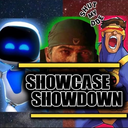 #51 Showcase Showdown ( Torgal, Gears of War E Day, Marvel Rivals, Console Wars, A Quiet Place Game)