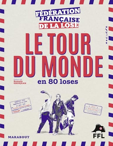 Le tour du monde en 80 loses
