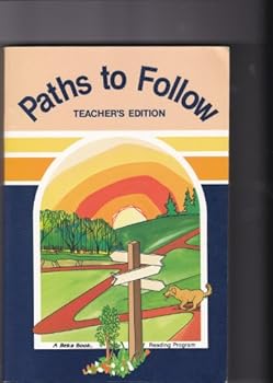 Hardcover Paths to Follow (3rd Grade, Teacher's Edition, Volume 4) Book