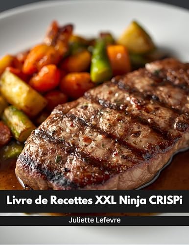 Livre de Recettes XXL Ninja CRISPi
