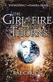The Girl of Fire and Thorns