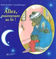 Aller, maintenant au lit! 2010147650 Book Cover