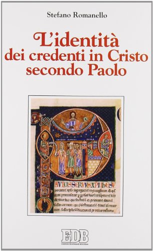 L'identità dei credenti in Cristo secondo Paolo