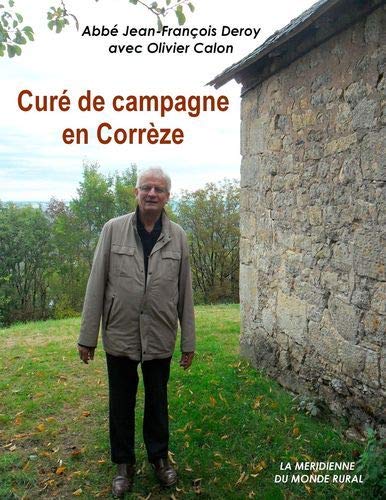 Télécharger Curé de campagne en Corrèze Gratuit