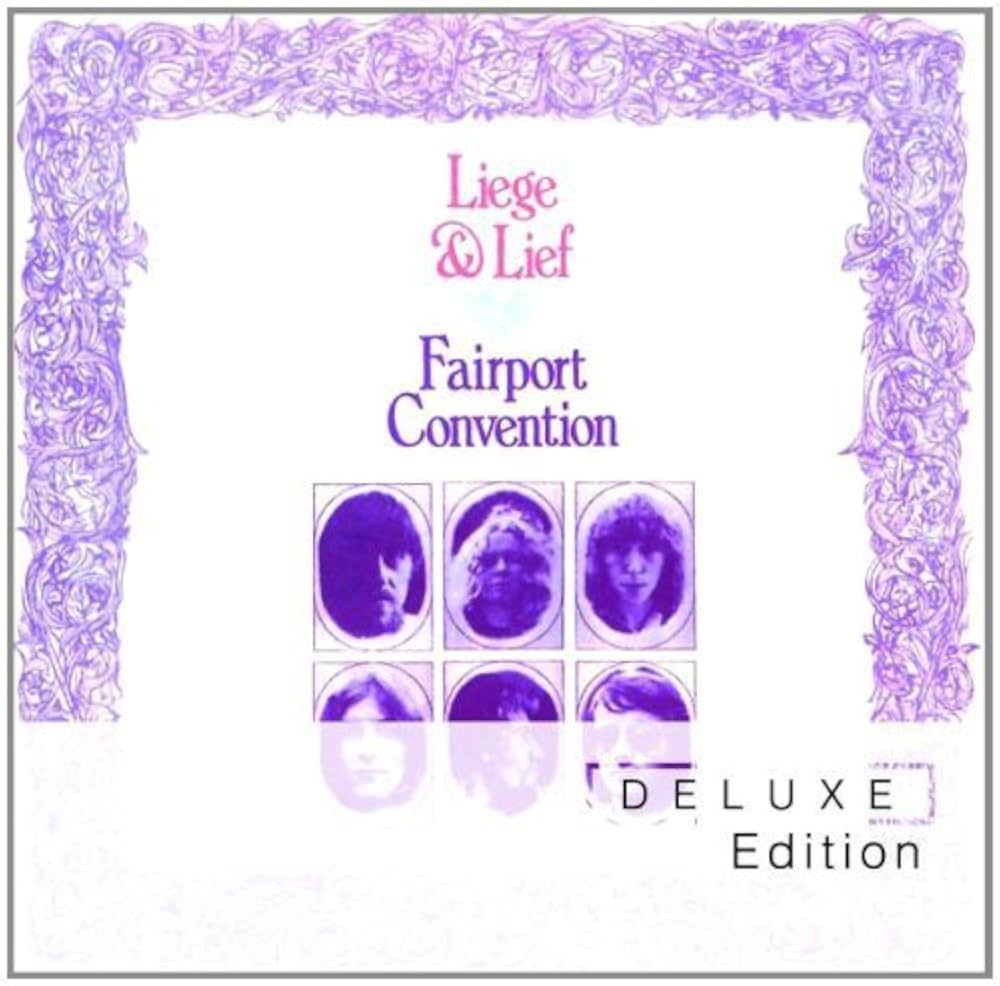 Liege & Lief-Deluxe by Fairport Convention - Amazon.com Music