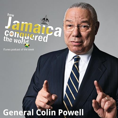 General Colin Powell -Episode 26