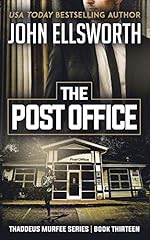 The Post Office (Thaddeus Murfee Legal Thriller Series Book 13)