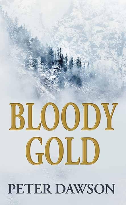 Bloody Gold (Western Series Level III (24))