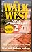 The Walk West: A Walk Across America 2