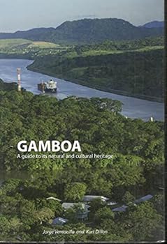 Paperback Gamboa: A Guide to Its Natural and Cultural Heritage Book
