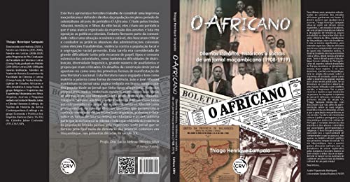 O AFRICANO: Dilemas literários, históricos e sociais de um jornal moçambicano (1908-1919)