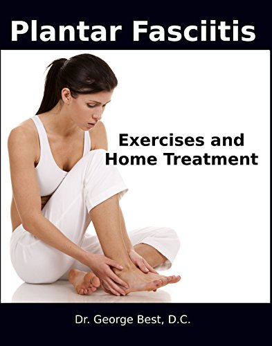 Plantar Fasciitis Exercises and Home Treatment