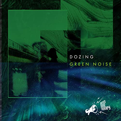 Dozing Green Noise Green Noise Therapy Everything Else