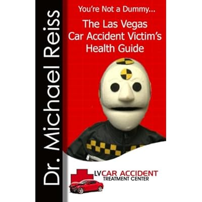 The Las Vegas Car Accident Victim's Health Guide