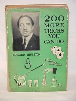 Hardcover 200 More Tricks You Can Do Book