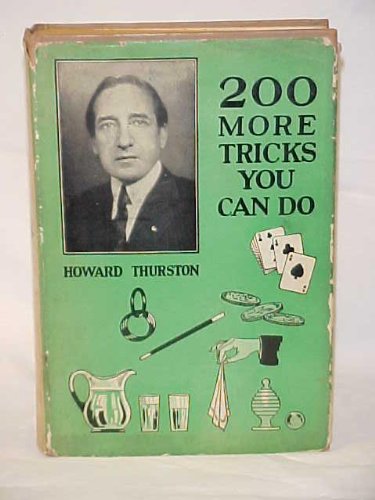 200 More Tricks You Can Do B0031ZA9U2 Book Cover