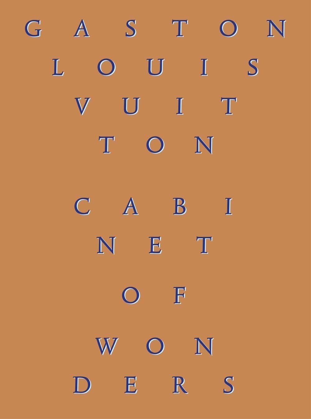 Louis Vuitton Cabinet Of Wonders: The Gaston- Collection