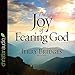 The Joy of Fearing God