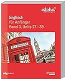 telekolleg arbeitsbögen  Englisch für Anfänger: Band 3, Units 27 - 39 (BR Telekolleg)