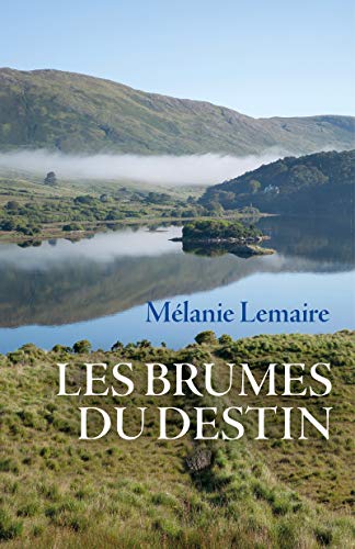 Télécharger Les Brumes du Destin PDF