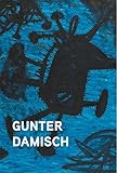 Gunter Damisch: Fields, Worlds (and Beyond)