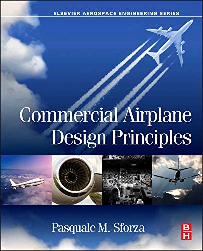 Commercial Airplane Design Principles (Elsevier Aerospace Engineering)