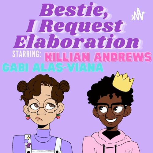 Bestie, I Request Elaboration cover art