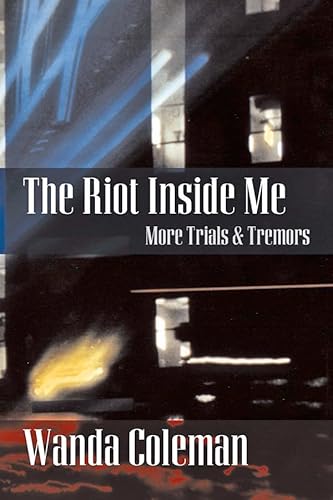 Riot Inside Me: More Trials and Tremors