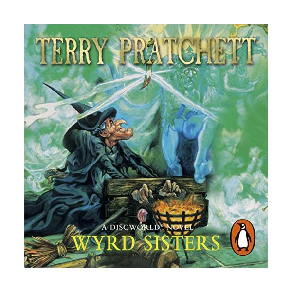 Wyrd Sisters: Discworld, Book 6