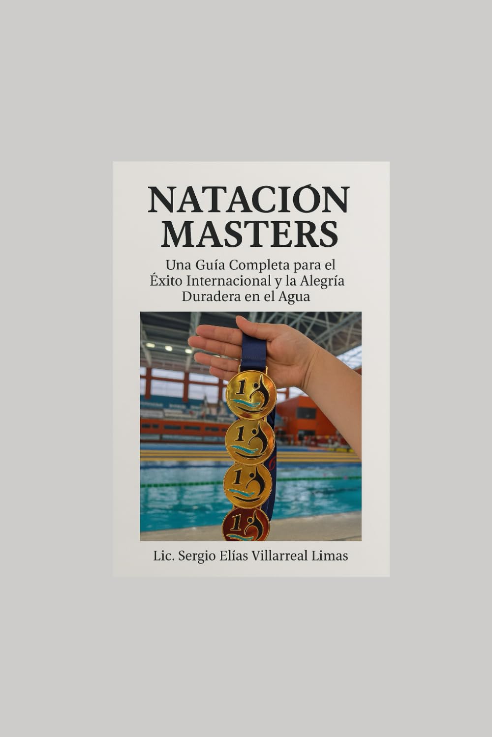 NATACIÓN MASTERS: UNA GUÍA COMPLETA PARA EL ÉXITO INTERNACIONAL Y LA ALEGRÍA DURADERA EN EL AGUA