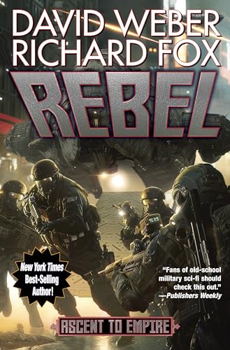 Rebel (Ascent to Empire Book 2)