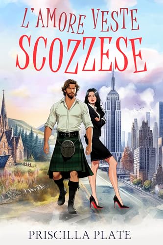 L'amore veste scozzese