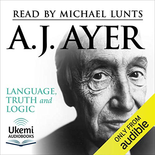 Language, Truth and Logic - A.J. Ayer