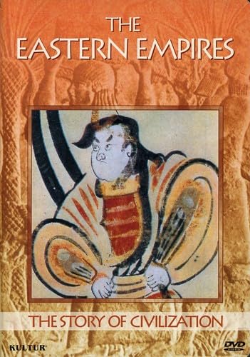 The Story of Civilization - Eastern Empires [DVD]