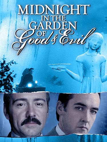 Midnight in the Garden of Good and Evil