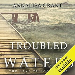 Troubled Waters Audiobook By AnnaLisa Grant cover art