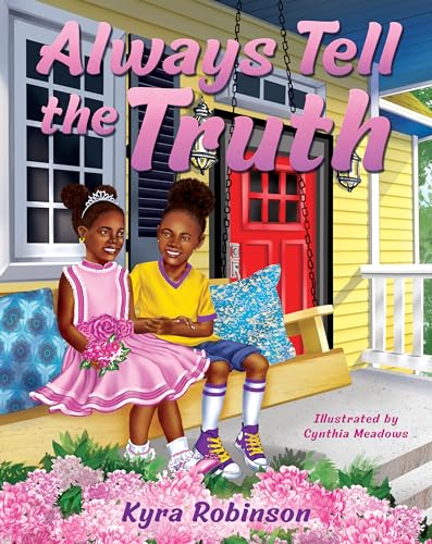 Always Tell the Truth