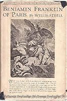 Benjamin Franklin of Paris, 1776-1785, B0006AKFZY Book Cover
