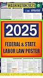 2025 Washington (WA) State Labor Law Poster - State, Federal and OSHA Compliant Laminated Poster - Ideal for Posting in The Workplace - Perfect for Common Rooms and Cafeterias - 20 Inch by 36 Inch
