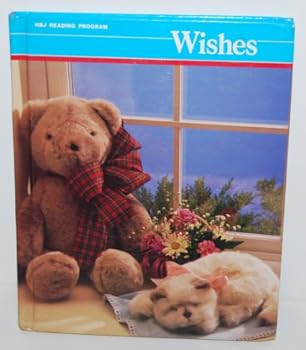 Hardcover Wishes/Level 4 (Hbj Reading Program) Book