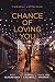 Chance of Loving You