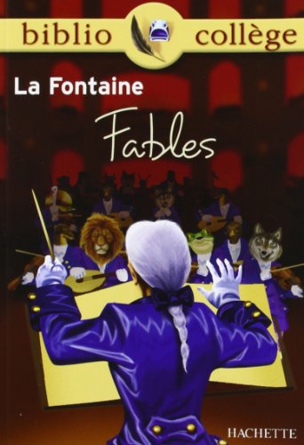 Bibliocollège - Fables, Jean de la Fontaine [French] 2011678323 Book Cover
