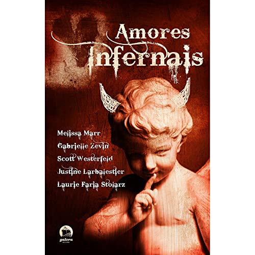 Amores infernais: