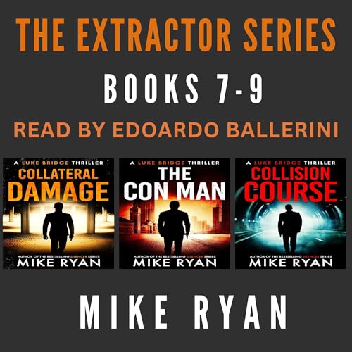 The Extractor Series, Books 7-9 by Mike Ryan episode artwork