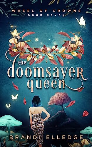 The Doomsayer Queen: The Wheel of Crowns Series (English Edition)
