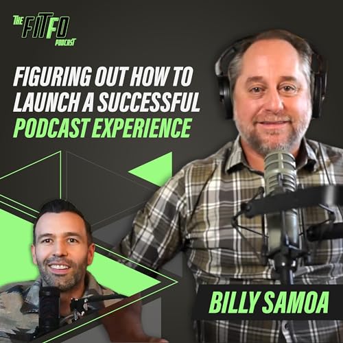Billy Samoa On Figuring Out How to Launch a Successful Podcast Experience Podcast Por  arte de portada