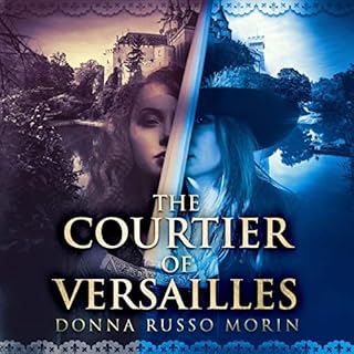 The Courtier of Versailles Audiolibro Por Donna Russo Morin arte de portada