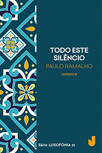 Todo este silêncio: