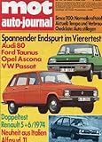  MOT - auto journal, Heft 25/1973, Tests: Vierertest (2.Teil + Finale): Audi 80 LS, Opel Ascona L 16 S, Ford Taunus 1600 XL, VW Passat LS - Test Renault 5 TL und 6 TL - Neuheiten: Alfasud ti + Simca 1100
