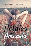 Pétalos de amapola (SIN COLECCION)